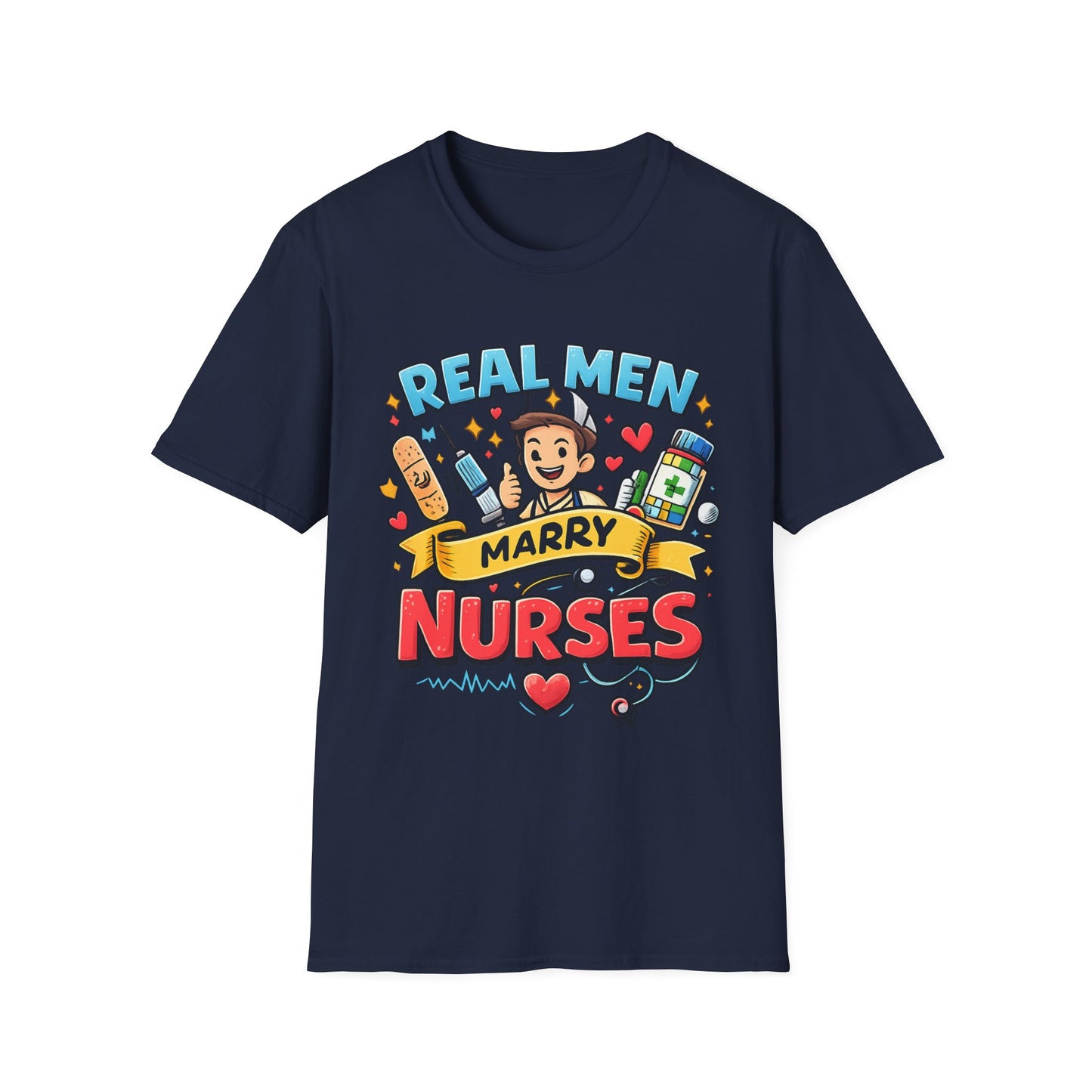 "Real men marry nurses" T-Shirt
